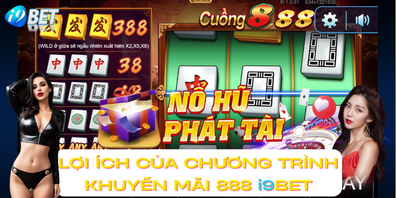 Game Nổ Hũ Phát Phát Phát i9bet Phát Tài Phát Lộc Cực Khủng