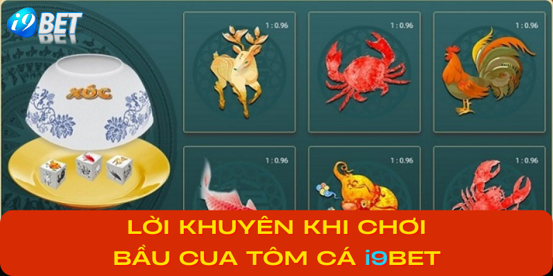 Tuyệt Chiêu Chơi Bầu Cua Tôm Cá i9bet Bách Chiến Bách Thắng